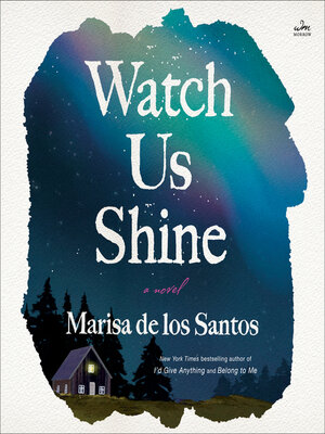 cover image of Watch Us Shine